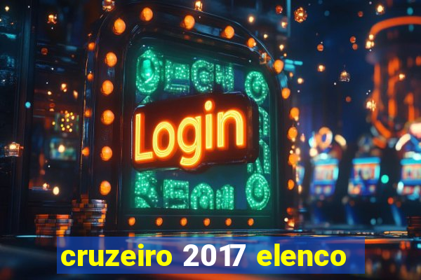 cruzeiro 2017 elenco